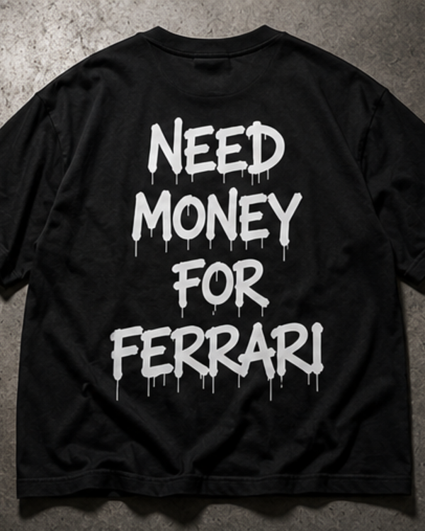 Need Money For Ferrari Oversized Graphic Tee – Black