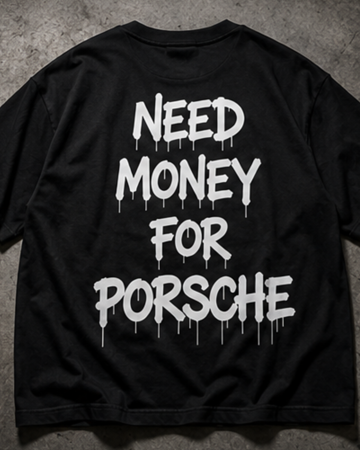 Need Money For Porsche Oversized Graphic Tee – Black